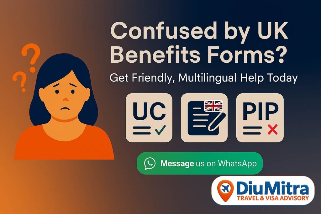 Confused by UK Benefits Forms? Get Friendly, Multilingual Help Today.