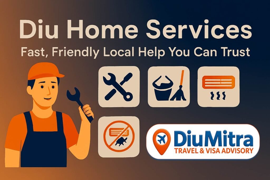 Diu Home Services — Fast, Friendly Local Help You Can Trust