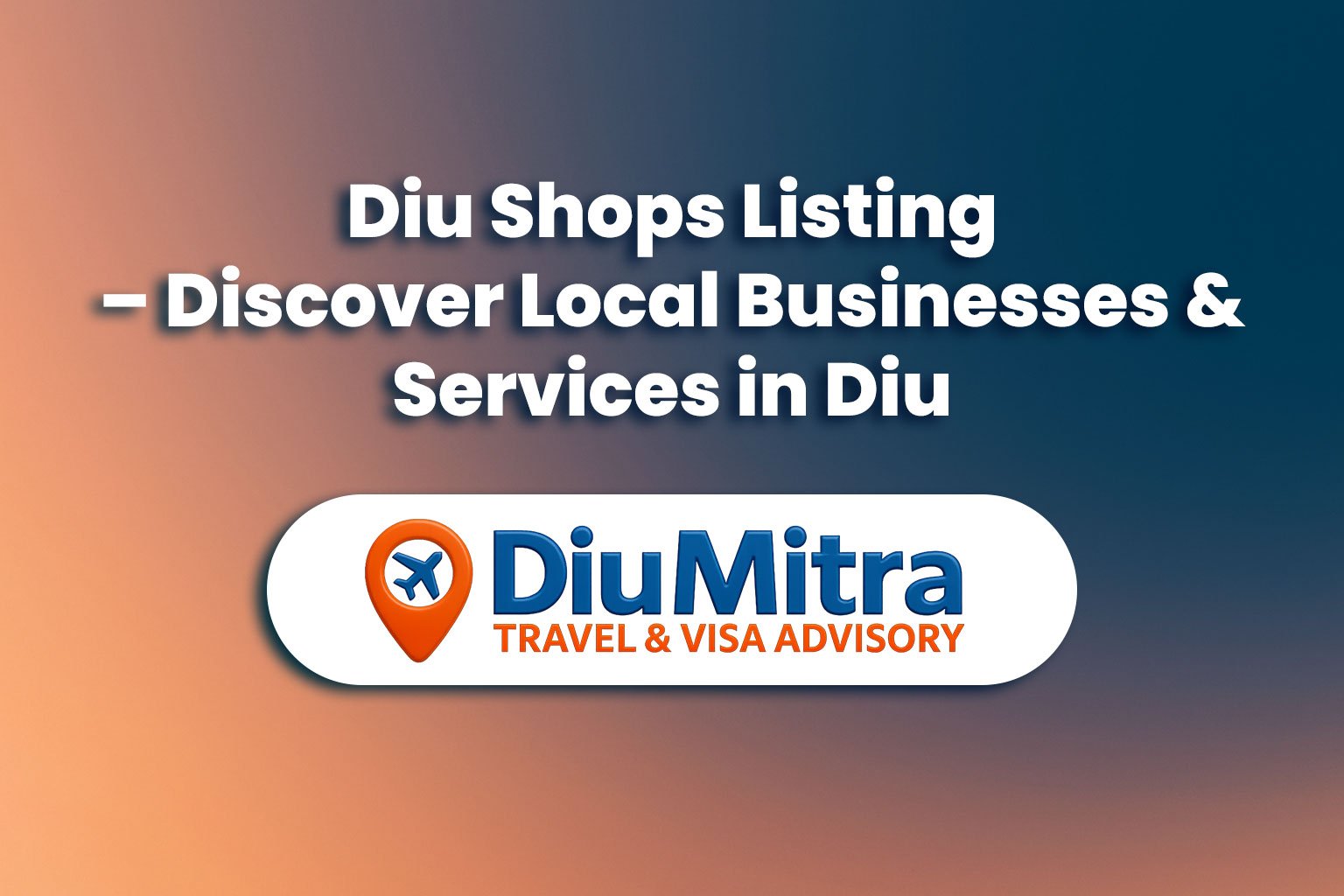 Diu Shops Listing – Discover Local Businesses & Services in Diu